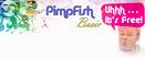 PimpFish Basic on your doorsteps .